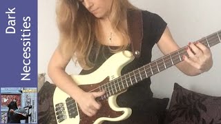 Red Hot Chili Peppers  Dark Necessities bass cover Barbara Mazur [upl. by Eshman695]