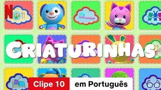 Criaturinhas Temporada 1 Clipe 10  Trailer em Português  Netflix [upl. by Weaver370]