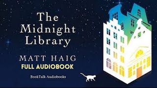 Reading The Midnight Library by Matt Haigg  Full Audio book  Uncover Lifes Infinite Possibilities [upl. by Germann]