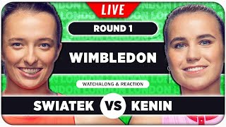 SWIATEK vs KENIN • Wimbledon 2024 • LIVE Tennis Talk Watchalong [upl. by Nairod]