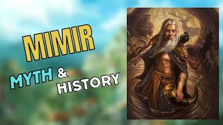 Mimir  Norse Mythology  The story of Mimir 🦉 ● Myth amp History [upl. by Remark533]