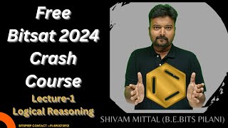 Lecture 1 Logical Reasoning Relations BITSAT 2024 Crash Course Entrance exam to Bits Pilani [upl. by Nottnerb]