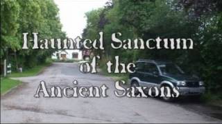 HAUNTED SANCTUM OF THE ANCIENT SAXONS [upl. by Herzog569]