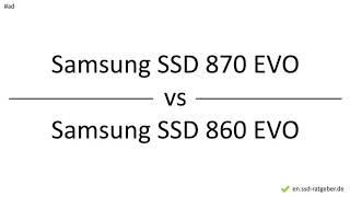 Samsung SSD 870 EVO vs Samsung SSD 860 EVO – Comparison Differences Pros and Cons [upl. by Aro]