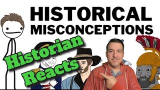 Historic Misconceptions  Casual Lectures Reaction and some of my own favorites [upl. by Rosalie]