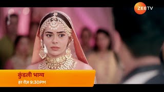 यह क्या हो गया  Kundali Bhagya New Promo  New Twist [upl. by Chelsy]