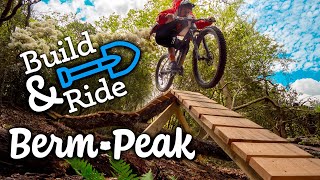 Building amp Riding all of Berm Peak Compilation [upl. by Rukna923]