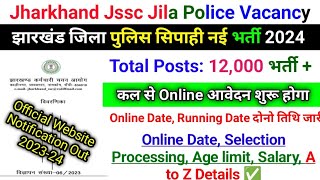 Jharkhand Jssc Jila Police Vacancy 2024•Jharkhand District Police Recruitment 2024•Jssc Police jobs [upl. by Tenrag]