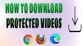 HOW TO DOWNLOAD PROTECTED VIDEOS FROM ANY WEBSITE [upl. by Aikemal]