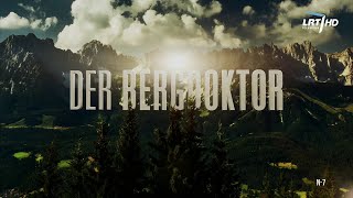 Der Bergdoktor Intro  Outro 20142019 [upl. by Ardys]