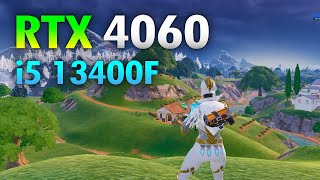 RTX 4060 Fortnite  i5 13400F  RTX 4060 [upl. by Lechar]