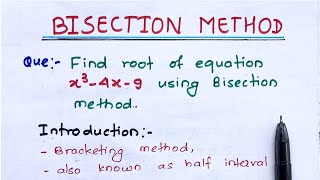 Bisection method  numerical methods  with two solved questions [upl. by Yrellav723]