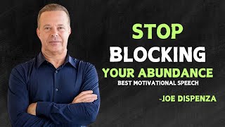 STOP Doing This ONE Thing That’s Pushing Success Away  Joe Dispenza Motivational Speech [upl. by Bland671]