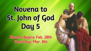 NOVENA TO ST JOHN OF GOD  DAY 5 [upl. by Alie806]