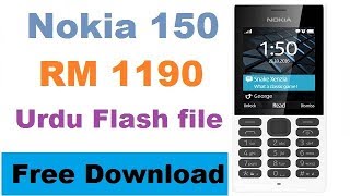 Nokia 150 RM 1190 latest UrduHindi Flash File Free Download [upl. by Nehtanoj]