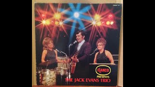 Comin Out Proud The Jack Evans Trio [upl. by Anelim]