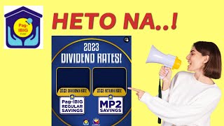 PAGIBIG DIVIDEND RATES YEAR 2023 MP2 amp REGULAR SAVINGS  BabyDrewTV [upl. by Aerdnaed290]