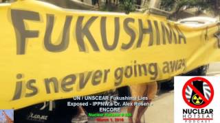 UNUNSCEAR Fukushima Lies Exposed Nuclear Hotseat 245 [upl. by Namhcan]