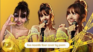 lisa moonlit floor cover by poem [upl. by Yenttirb]