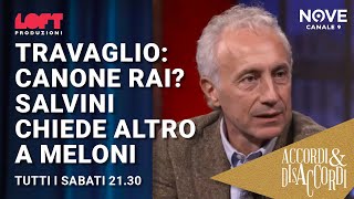 Travaglio canone Rai Salvini chiede altro a Meloni [upl. by Sirob]