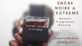 Encre Noire A LExtreme by Lalique Honest fragrance review  Mens fragrance Reviews [upl. by Clareta370]