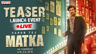 Matka Teaser Launch Event LIVE  Varun tej  Karuna Kumar  Meenakshi Chaudhary  Nora Fatehi [upl. by Ehcsrop]