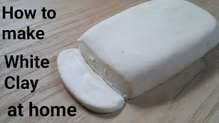 how to make white clay at home  Clay DIY [upl. by Dranyar]