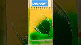 Spray Paint 🤖spraypaint sprayart spraypaintingart leafart satisfyingart artsupplies short yt [upl. by Jacenta]