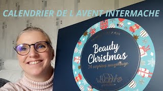 OUVERTURE DU CALENDRIER MAQUILLAGE INTERMACHE Je suis vraiment trop contente [upl. by Lilly]