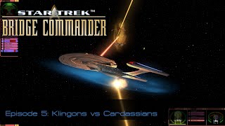 Lets Play Star Trek Bridge Commander 5  Episode 5 Klingons vs Cardassians [upl. by Jemy]