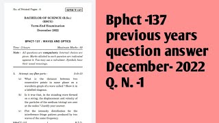 Ignoucbcs bag Bscg physics bphct 137 previous years question answer December 2022 Q N 1 [upl. by Cummins]