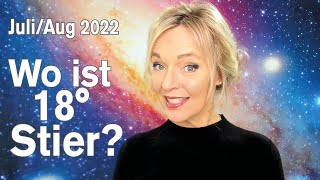 Wo ist 18° Stier Zur Vorbereitung auf JuliAugust 2022  Silke Schäfer use subtitles [upl. by Nohsav]