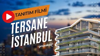 Tersane İstanbul Tanıtım Filmi  Projeskop TV [upl. by Sybille]