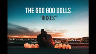 The Goo Goo Dolls  Boxes  Traducción Español [upl. by Reldnahc]