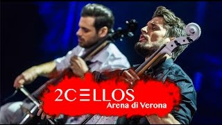 2CELLOS  With Or Without You Live at Arena di Verona [upl. by Navarro811]