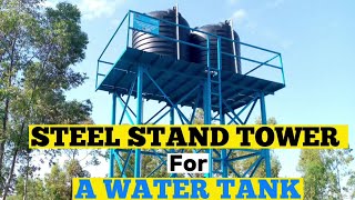 How to build STANDS FOR WATER TANKS Construction Metal Water tank stand [upl. by Selassie]