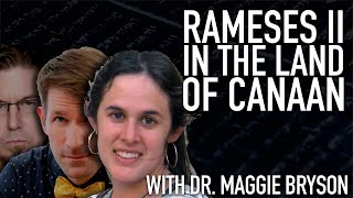 Rameses II and the Egyptians in Canaan with Dr Maggie Bryson [upl. by Monteria]