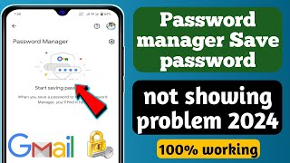 Password manager not working 2024  Password manager Save password not showing problem 2024 [upl. by Raskin]