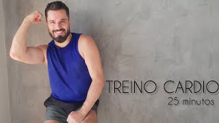 Treino cardio  25 minutos pra eliminar calorias em casa [upl. by Arrec]