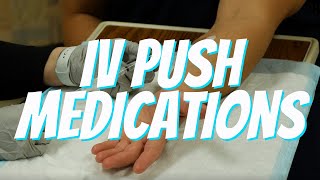 IV Medications Push Route Technique  Nurse Skill Demo [upl. by Cynthla553]