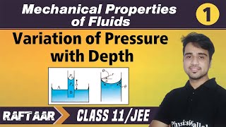 Mechanical Properties of Fluids 01  Variation Of Pressure With Depth  Class 11JEE [upl. by Stephens829]