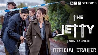 The Jetty Official Trailer First Look at the Thrilling New Drama [upl. by Ellata360]