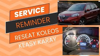 koleos service reminder reseat kesay kary complete informationproceas [upl. by Noryd]