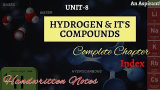 Unit 8 Hydrogen amp its Compounds Index  Chemistry  General Science  Handwritten notes [upl. by Eetnahs380]