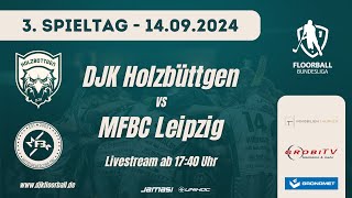 DJK Holzbüttgen vs MFBC Leipzig  3 Spieltag  Floorball Bundesliga 202425 [upl. by Refinnaj]