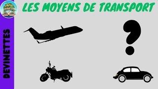 Devinettes les moyens de transport  vocabulaire pour bébéenfant et pour apprendre le français [upl. by Schweiker514]