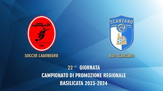 22 SOCCER LAGONEGRO  ASD SCANZANO 20 [upl. by Aikemet]