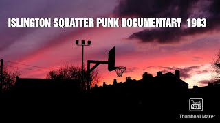 1983 Islington Squatter Punk Documentary PLEASE LIKE AND SUBSCRIBE ITS FREE [upl. by Nnylodnewg]