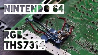 Nintendo 64  Le RGB mod sur N64 ampli THS7314 [upl. by Ainosal843]