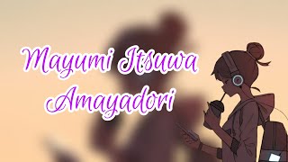 Mayumi Itsuwa  Amayadori Lyrics  Terjemahan Indonesia [upl. by Alim]